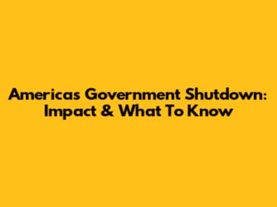 America's Government Shutdown: Impact & What To Know
