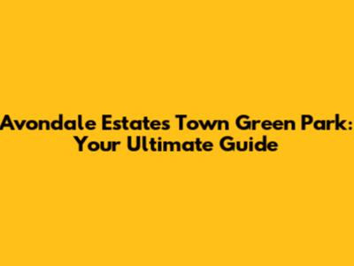 Avondale Estates Town Green Park: Your Ultimate Guide