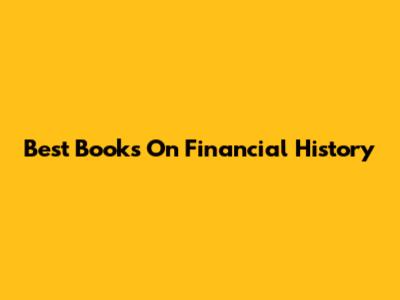Best Books On Financial History