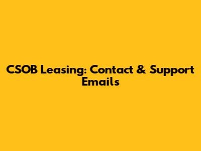 CSOB Leasing: Contact & Support Emails