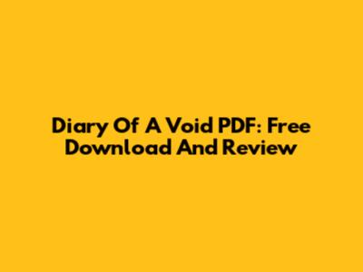 Diary Of A Void PDF: Free Download And Review