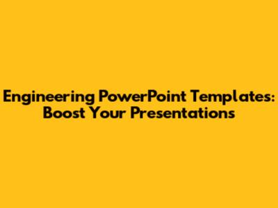Engineering PowerPoint Templates: Boost Your Presentations