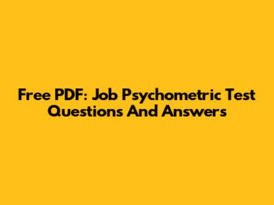 Free PDF: Job Psychometric Test Questions And Answers