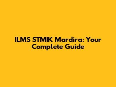 ILMS STMIK Mardira: Your Complete Guide