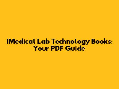 IMedical Lab Technology Books: Your PDF Guide