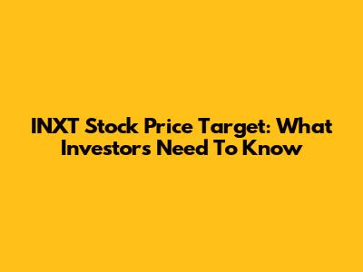 INXT Stock Price Target: What Investors Need To Know