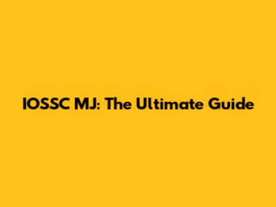 IOSSC MJ: The Ultimate Guide