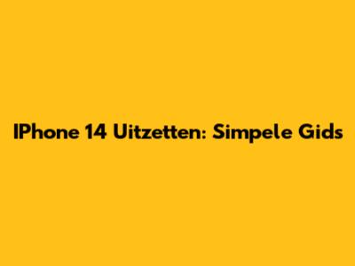 IPhone 14 Uitzetten: Simpele Gids