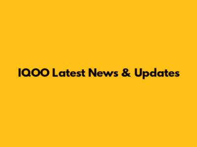 IQOO Latest News & Updates