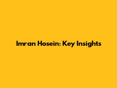 Imran Hosein: Key Insights