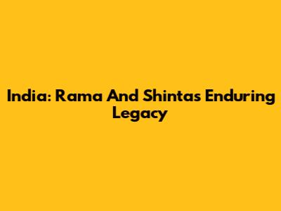 India: Rama And Shinta's Enduring Legacy
