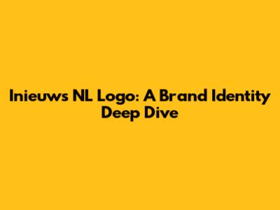 Inieuws NL Logo: A Brand Identity Deep Dive