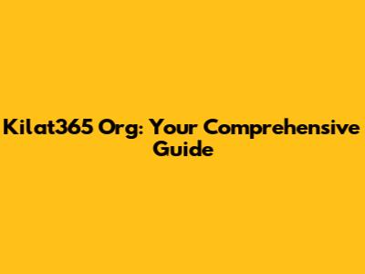Kilat365 Org: Your Comprehensive Guide