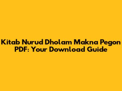 Kitab Nurud Dholam Makna Pegon PDF: Your Download Guide