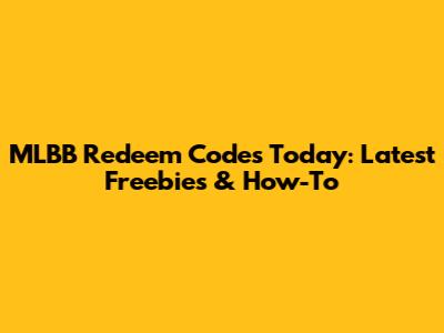 MLBB Redeem Codes Today: Latest Freebies & How-To