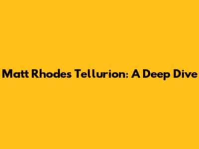 Matt Rhodes' Tellurion: A Deep Dive