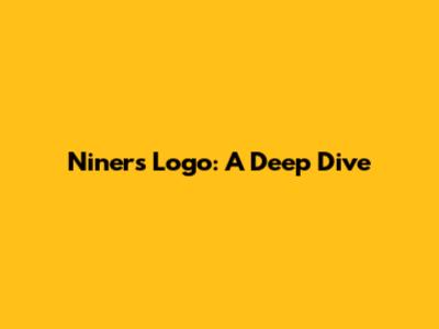 Niners Logo: A Deep Dive