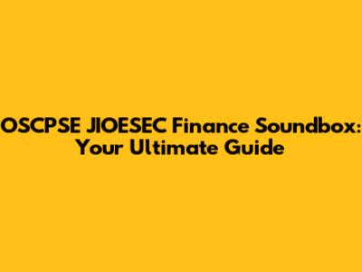 OSCPSE JIOESEC Finance Soundbox: Your Ultimate Guide