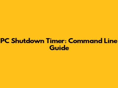 PC Shutdown Timer: Command Line Guide