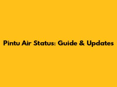 Pintu Air Status: Guide & Updates