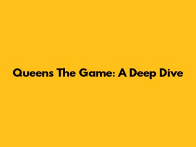 Queen's The Game: A Deep Dive