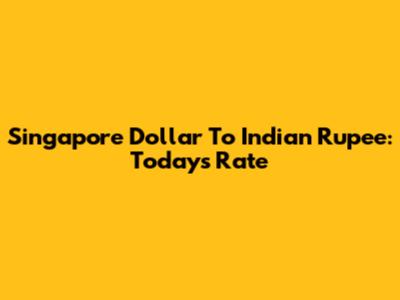 Singapore Dollar To Indian Rupee: Today's Rate