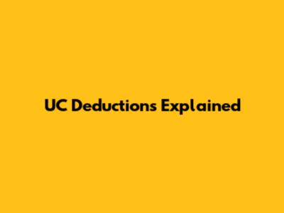 UC Deductions Explained