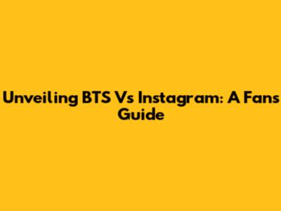 Unveiling BTS V's Instagram: A Fan's Guide