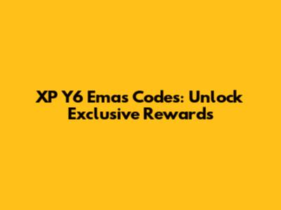 XP Y6 Emas Codes: Unlock Exclusive Rewards